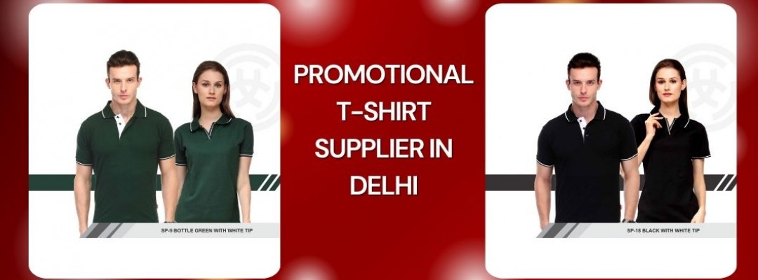 Promotional T-Shirt Supplier in Delhi: Elevate Your Brand’s Visibility