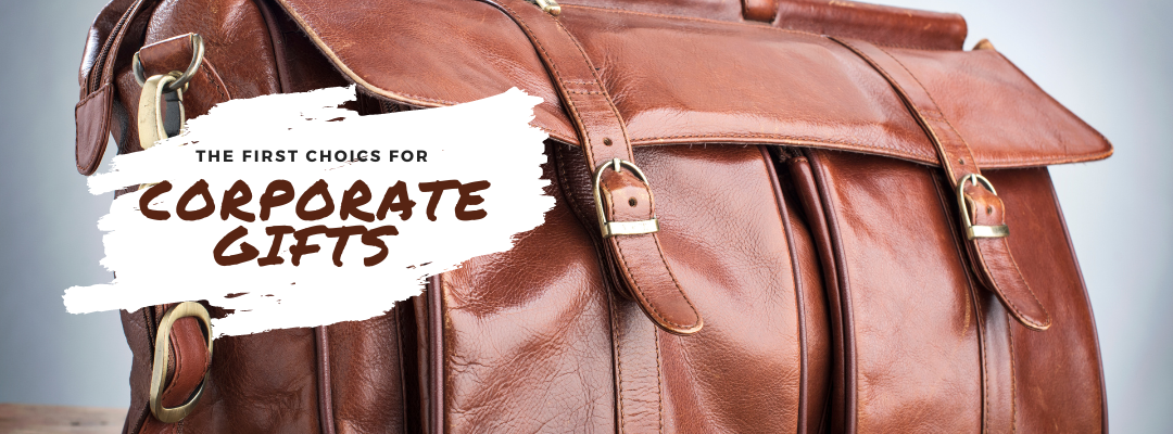 Leather Bags - The First Choice For Corporate Gifts
