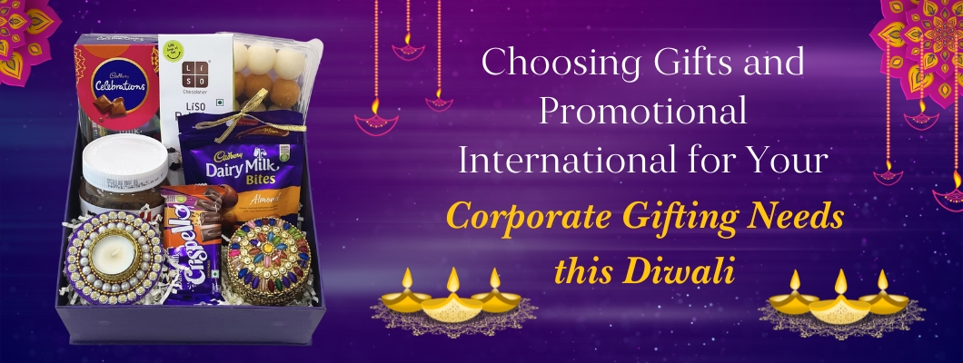 Choosing Gifts and Promotional International for Your Corporate Gifting Needs this Diwali